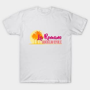 Life's a Beach: La Romano, Dominican Republic T-Shirt